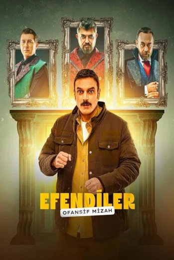 فيلم Efendiler 2025 مترجم