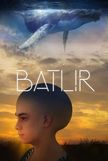 فيلم Batlır 2018 مترجم
