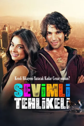 فيلم Sevimli Tehlikeli 2015 مترجم