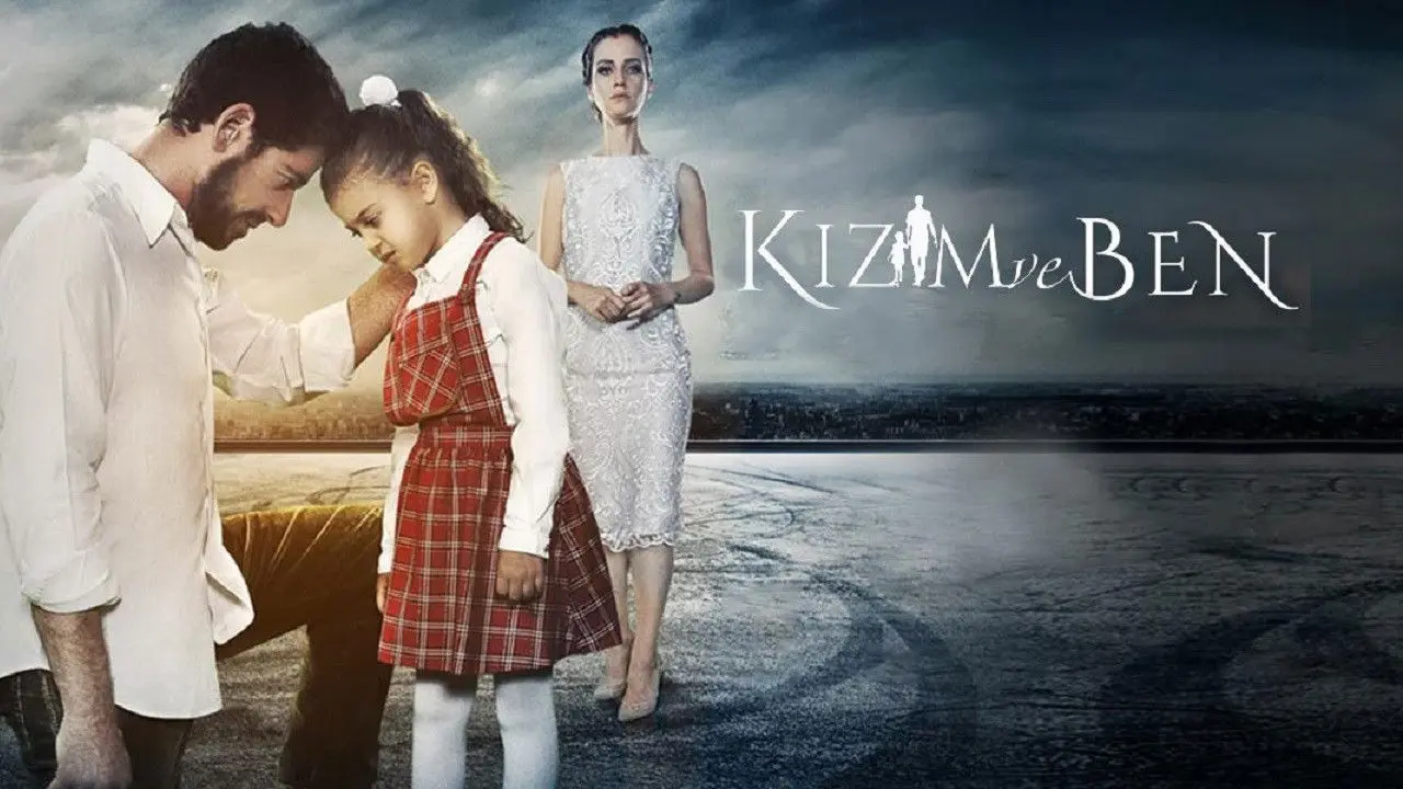 فيلم Kızım ve Ben 2018 مترجم