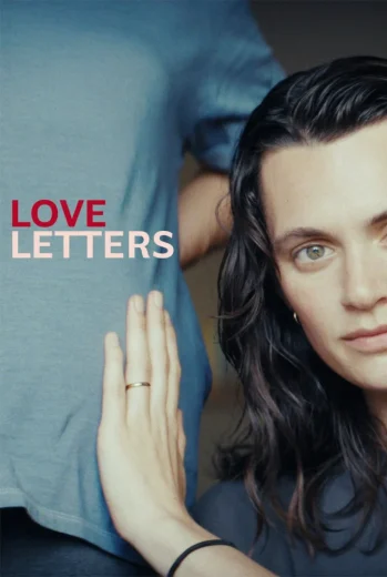 فيلم Love Letters 2025 مترجم
