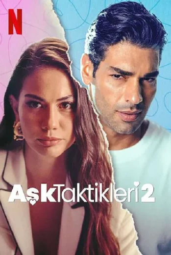 فيلم Aşk Taktikleri 2 2023 مترجم