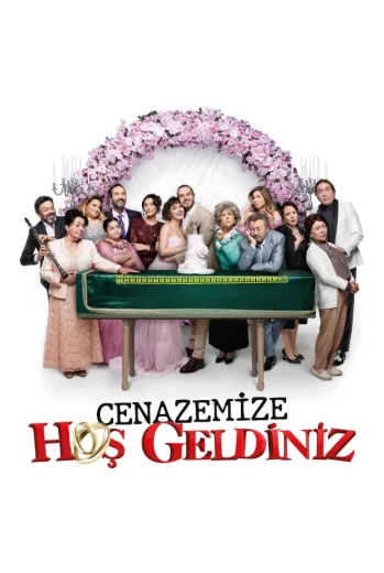 فيلم Cenazemize Hoş Geldiniz 2023 مترجم