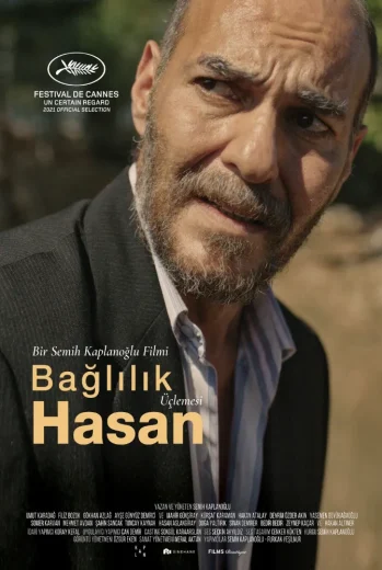 فيلم Bağlılık Hasan 2021 مترجم