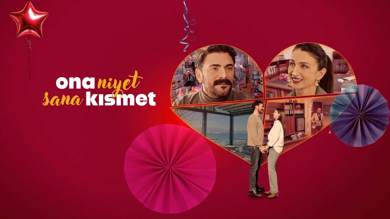 فيلم Ona Niyet Sana Kısmet 2025 مترجم