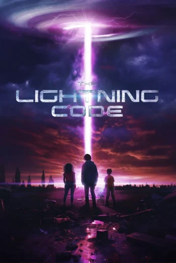 فيلم The Lightning Code 2025 مترجم