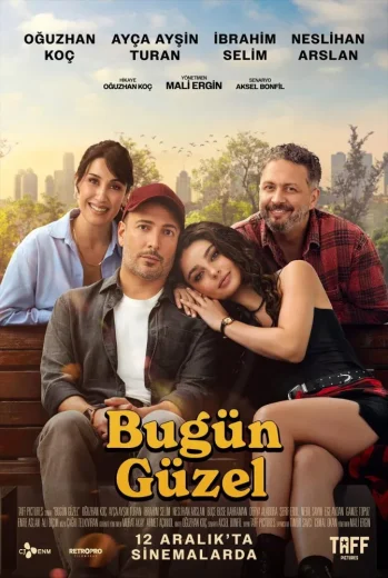 فيلم Bugün Güzel 2025 مترجم