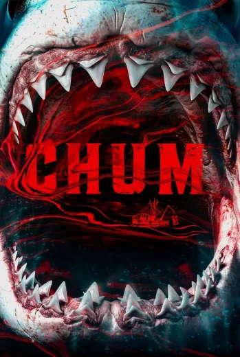 فيلم Chum 2026 مترجم
