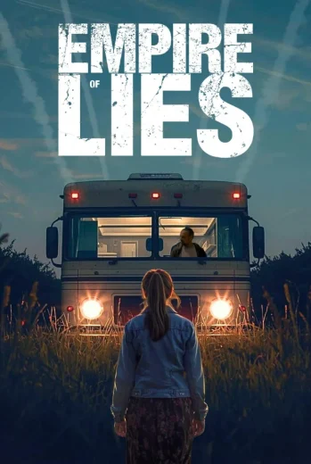 فيلم Empire of Lies 2026 مترجم