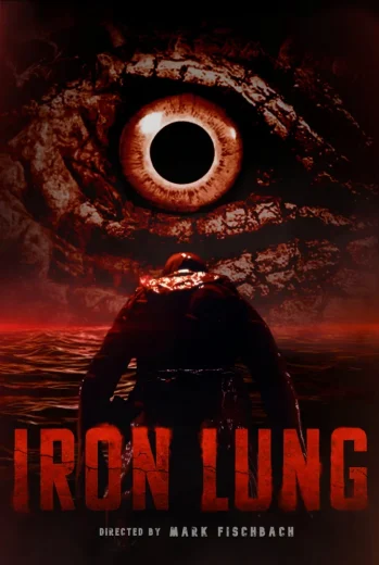 فيلم Iron Lung 2026 مترجم