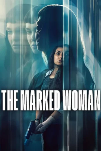 فيلم The Marked Woman 2026 مترجم