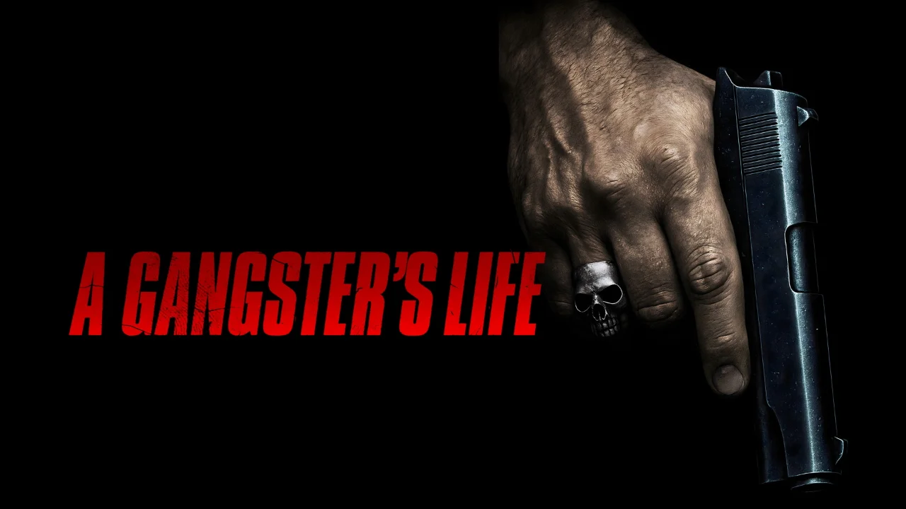 فيلم A Gangster’s Life 2026 مترجم