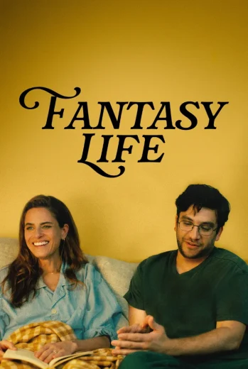 فيلم Fantasy Life 2026 مترجم