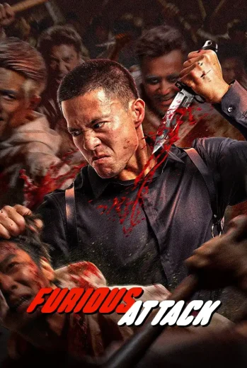 فيلم Furious Attack 2026 مترجم