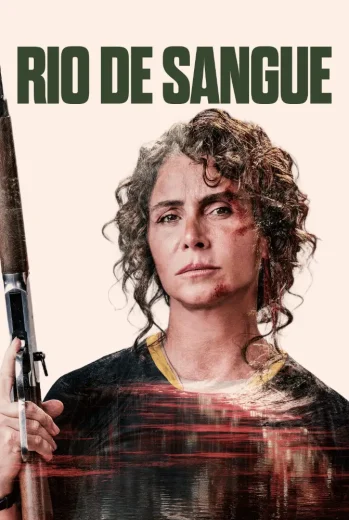 فيلم Rio de Sangue 2026 مترجم