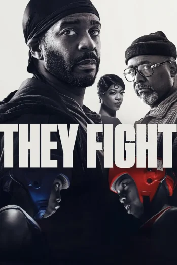 فيلم They Fight 2026 مترجم